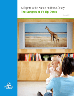A Report to the Nation on Home Safety The Dangers of TV Tip