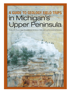 A Guide to Geology Field Trips in Michigan`s Upper Peninsula