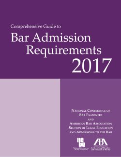 2017 Comprehensive Guide to Bar Admission Requirements