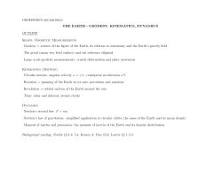 THE EARTH - GEODESY, KINEMATICS, DYNAMICS OUTLINE
