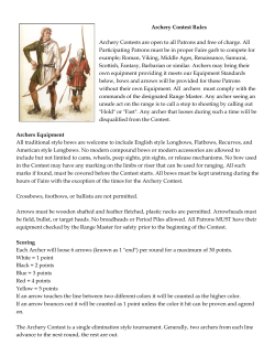 Archery Contest Rules Archery Contests are open to all Patrons and