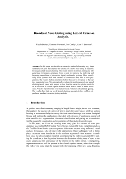 Broadcast News Gisting using Lexical Cohesion