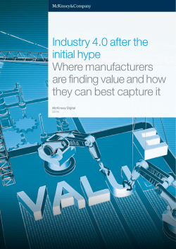 Industry 4.0 after the initial hype Where manufacturers are finding