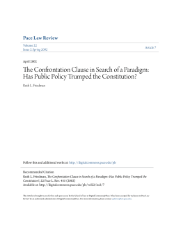 The Confrontation Clause in Search of a Paradigm: Has Public