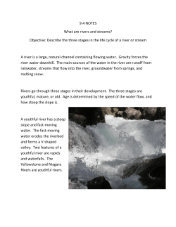 9.4 NOTES What are rivers and streams? Objective: Describe the