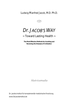 Toward Lasting Health - Dr. Jacobs Weg des genussvollen Verzichts
