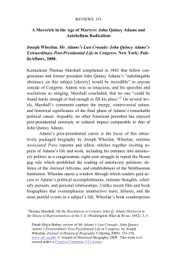 Mr. Adams`s Last Crusade: John Quincy