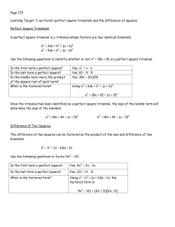 Page 175 Learning Target: I can factor perfect square trinomials and