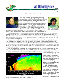 1 I`m Jorge Vazquez-Cuervo and I am a physical oceanographer at