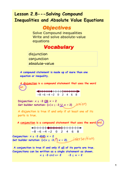Lesson 2.8---Solving Compound Inequalities and Absolute Value