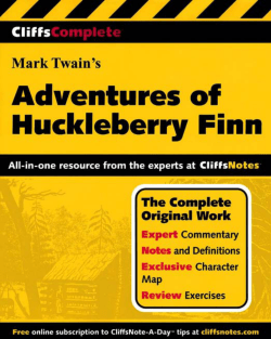 Cliffs Complete Twain`s Adventures of Huckleberry Finn