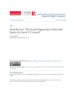The Social Organization of Juvenile Justice, by Aaron V. Cicourel