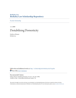 Destabilizing Domesticity - Berkeley Law Scholarship Repository