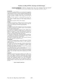 Sensitivity encoding (SENSE): advantages and