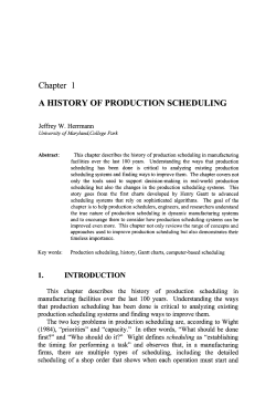 Chapter 1 A HISTORY OF PRODUCTION SCHEDULING