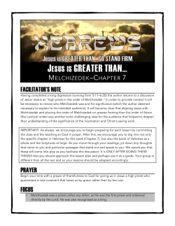 JESUS IS GREATER THAN&hellip;Melchizedek&ndash;Chapter 7