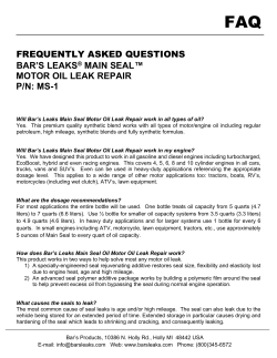 frequently asked questions bar`s leaks&reg; main seal