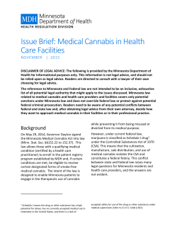 The Issue Brief: Medical Cannabis in Health Care Facilities