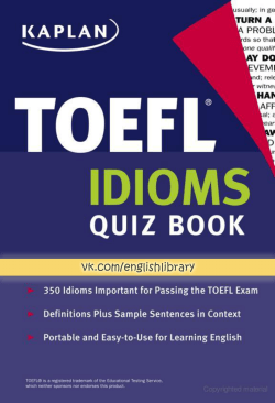 Kaplan TOEFL Idioms Quiz Book