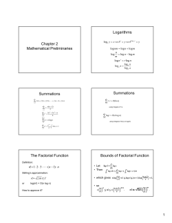 Chapter 2 Mathematical Preliminaries Logarithms Summations