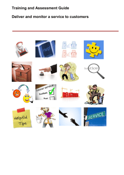Deliver and monitor a service to customers Training and