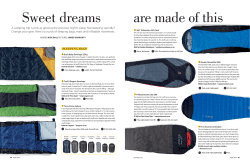 A camping trip is only as good as the previous night`s sleep. Not
