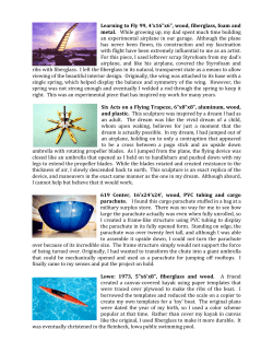 Learning to Fly 99, 4`x16&rdquo;x6&rdquo;, wood, fiberglass, foam and metal