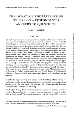 the impact of the presence of others on a respondent`s answers to
