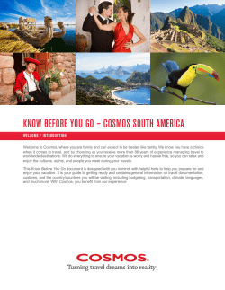 KNOW BEFORE YOU GO &ndash; COSMOS SOUTH AMERICA