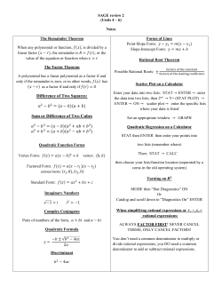 Difference of Two Squares: 2 &minus; 2 = (     &minus; )(     + ) Sum or Difference of