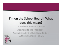 I`m on the School Board! What does this mean?