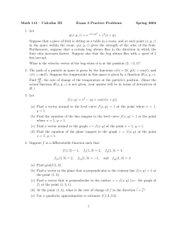 Math 113 &ndash; Calculus III Exam 3 Practice Problems Spring 2004 1