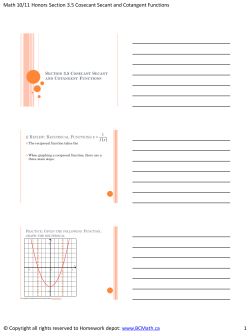 Section 3.5 Graphing Cosecant, Secant, and Cotangent
