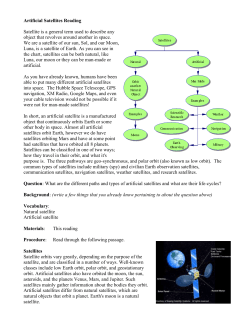 Artificial Satellites Reading Satellite is a general term used to