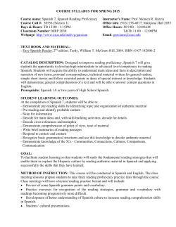 COURSE SYLLABUS FOR SPRING 2015 Course name: Spanish 7