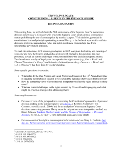 GRISWOLD`S LEGACY: CONSTITUTIONAL LIBERTY IN THE