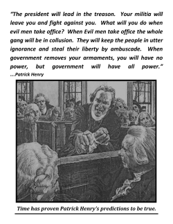 The president will lead in the treason. Your militia will