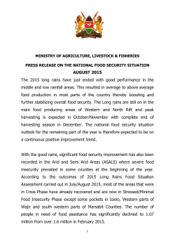 AUGUST 2015 The 2015 long rains have just ended with good