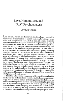 Love, Humoralism, and "Soft" Psychoanalysis