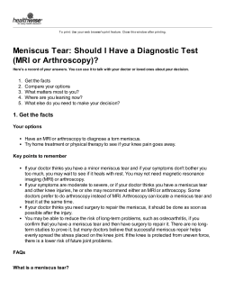 Meniscus Tear: Should I Have a Diagnostic Test (MRI or Arthroscopy)?