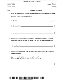 Geometry Quiz 2.1-2.3 1. Write the contrapositive, converse, and