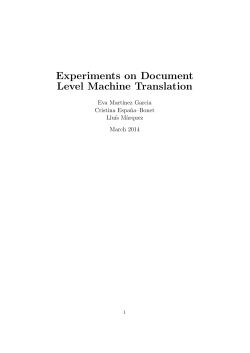 Experiments on Document Level Machine Translation