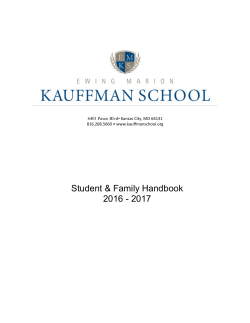 Student and Family Handbook - The Ewing Marion Kauffman School
