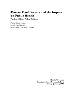 Denver Food Deserts and the Impact on Public Health!