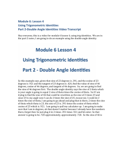 Module 6 Lesson 4 Part 2 Double Angle Identity Video Transcript