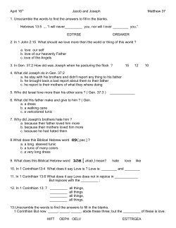 April 16th Jacob and Joseph Matthew 37 1. Unscramble the words