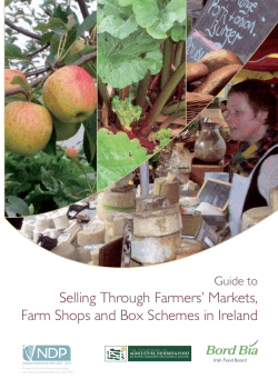 Selling Through Farmers` Markets, Farm Shops and Box