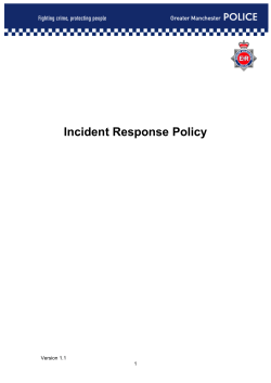 Incident Response Policy - Greater Manchester Police