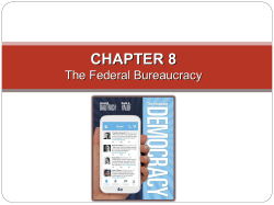 CHAPTER 8 The Federal Bureaucracy