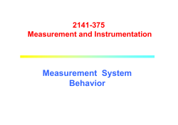 Measurement System Behavior